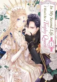 In My Second Life, I Won’t Be a Trophy Queen!