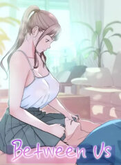 Between Us – Webtoon Manhwa Hentai